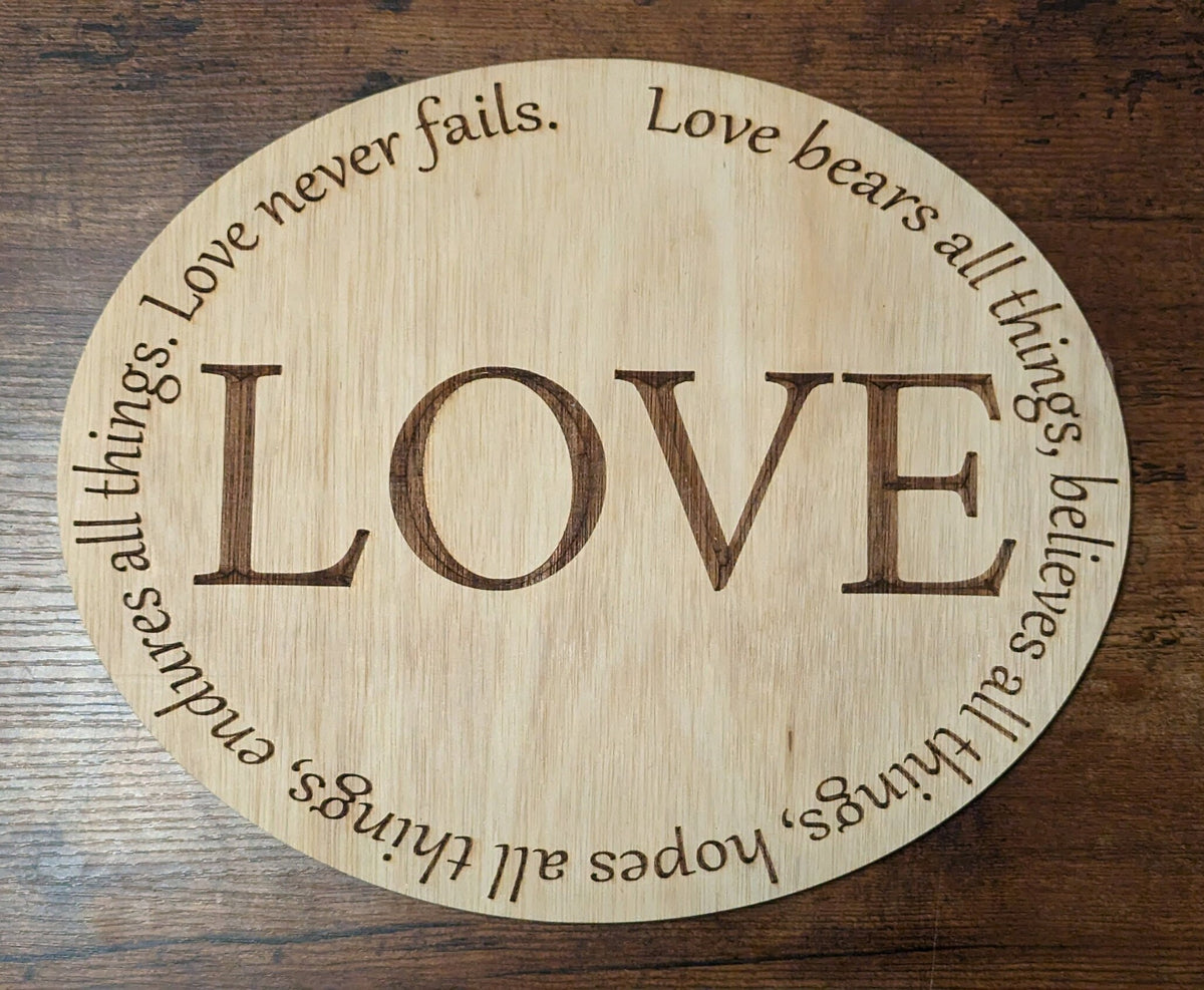 Love Never Fails Sign & Coasters (1 Cor. 13:7,8)