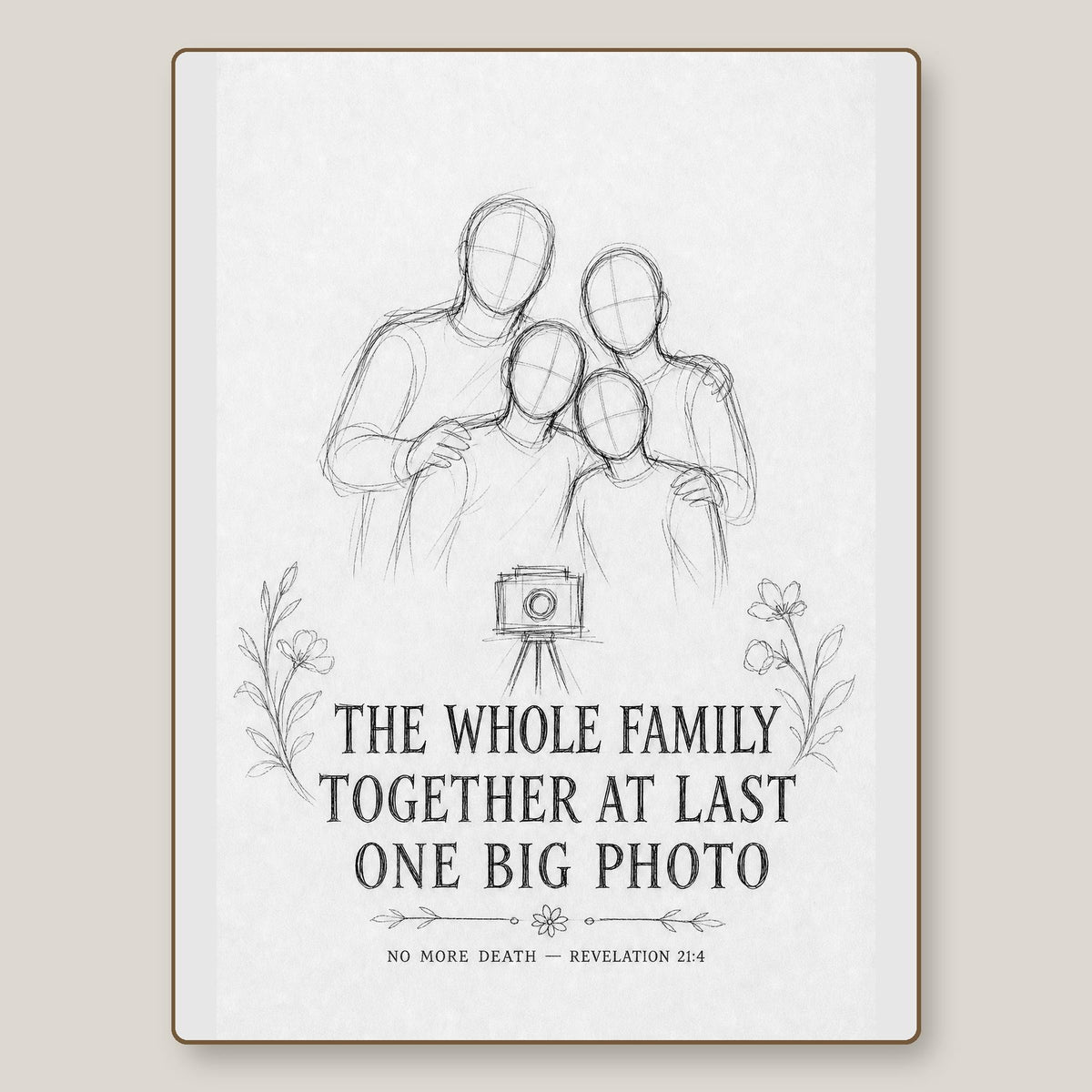 Whole Family Together at Last plaque shown close up from the front on a plain neutral background.