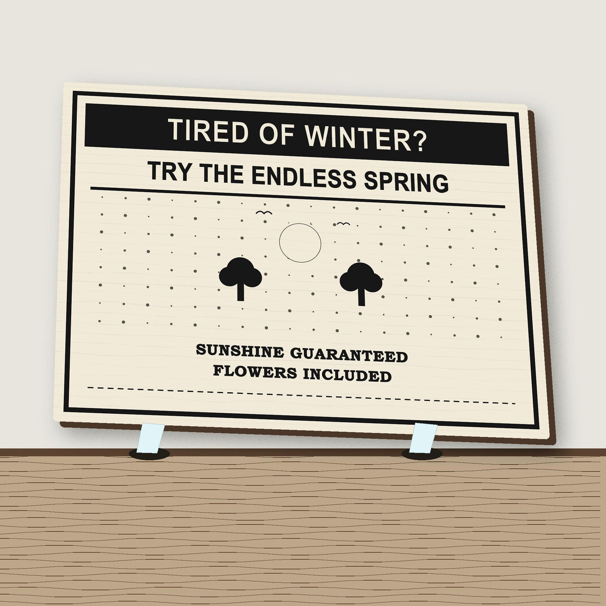 Endless Spring Weather Offer newspaper ad plaque shown close up from a distinct angled view in a realistic room setting.