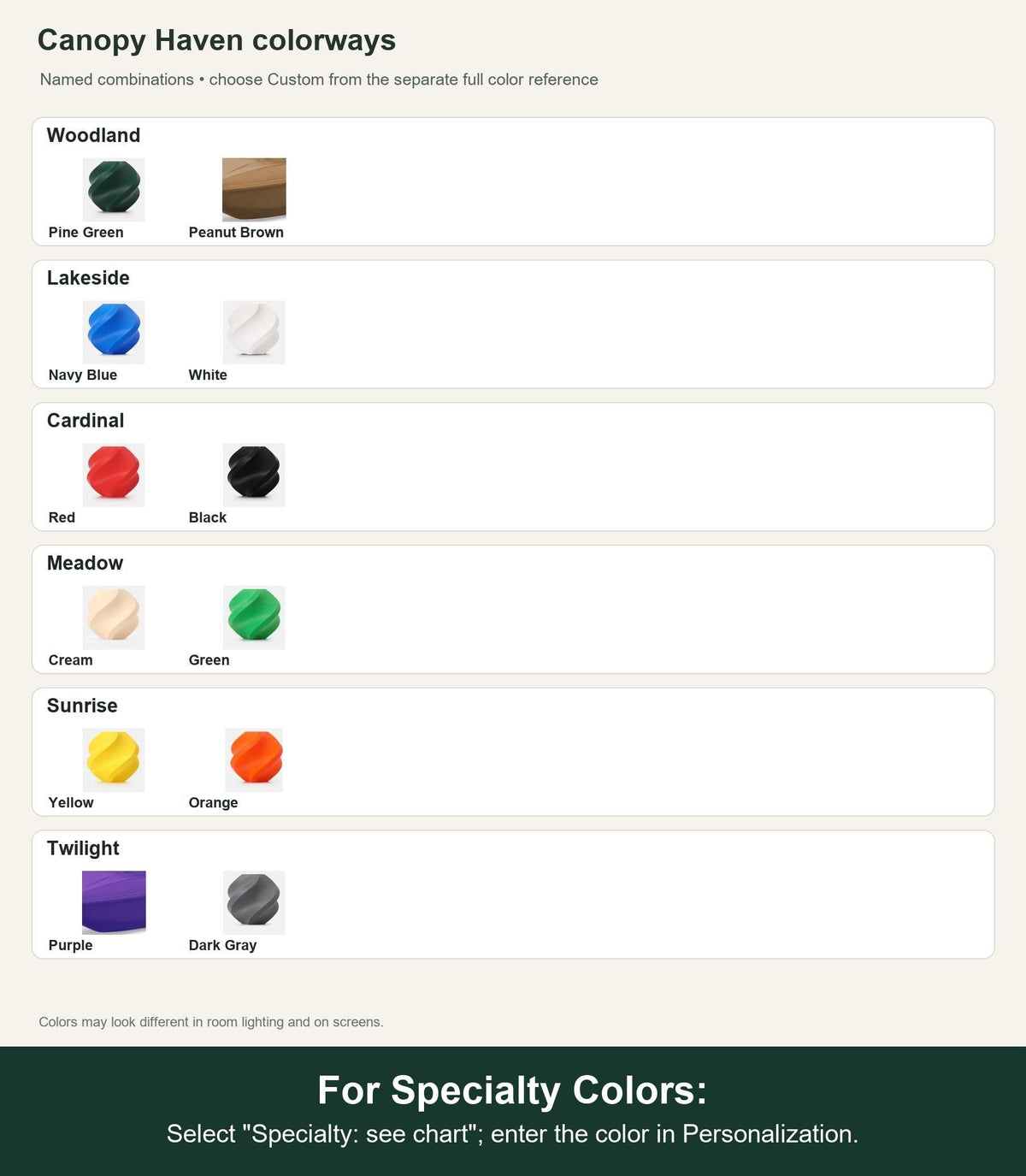 Named colorway swatch showing each option. For Specialty Colors: Select "Specialty: see chart"; enter the color in Personalization.