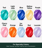 Full labeled translucent shade color guide with 10 options. For Specialty Colors: Select "Specialty: see chart"; enter the color in Personalization.