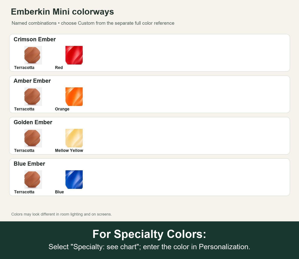 Named colorway swatch showing each option. For Specialty Colors: Select "Specialty: see chart"; enter the color in Personalization.
