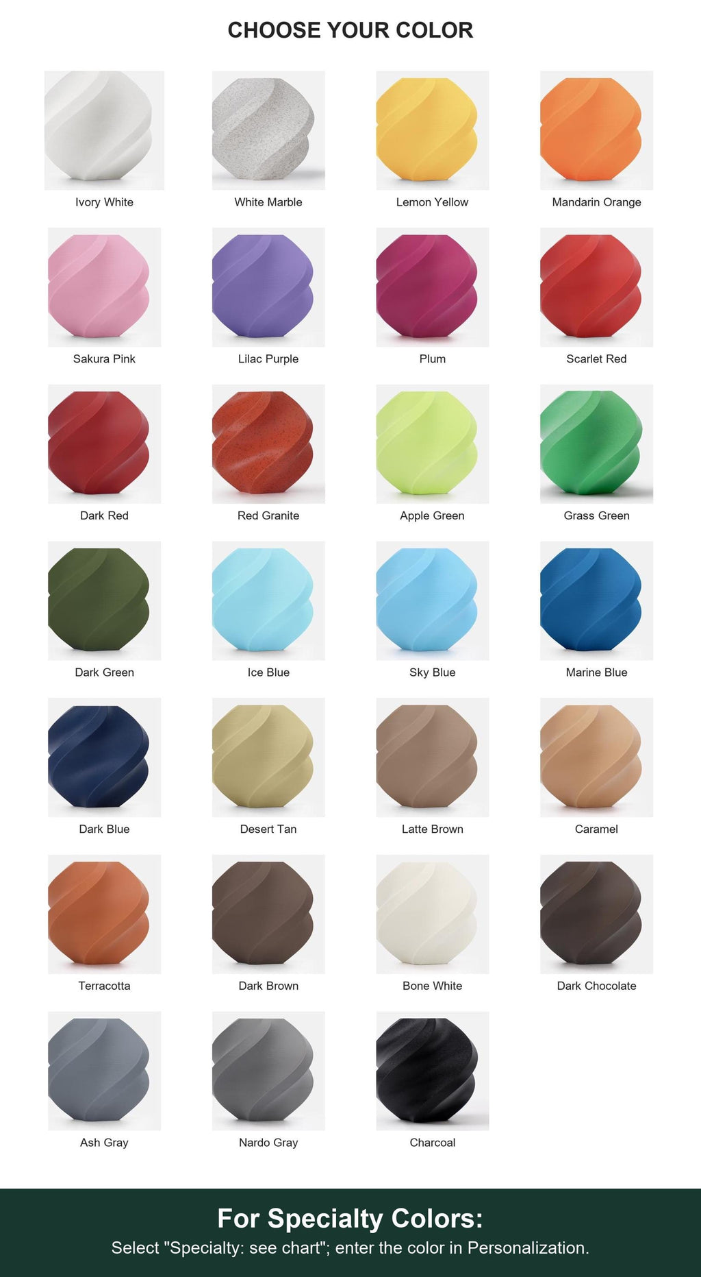 Full labeled color guide showing available shades. For Specialty Colors: Select "Specialty: see chart"; enter the color in Personalization.