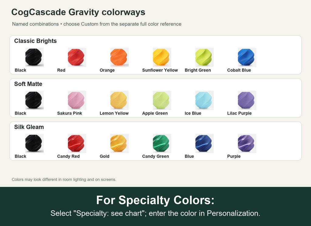 Named colorway swatch showing each option. For Specialty Colors: Select "Specialty: see chart"; enter the color in Personalization.