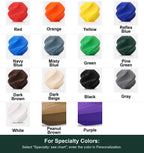 Labeled color swatch showing available choices. For Specialty Colors: Select "Specialty: see chart"; enter the color in Personalization.