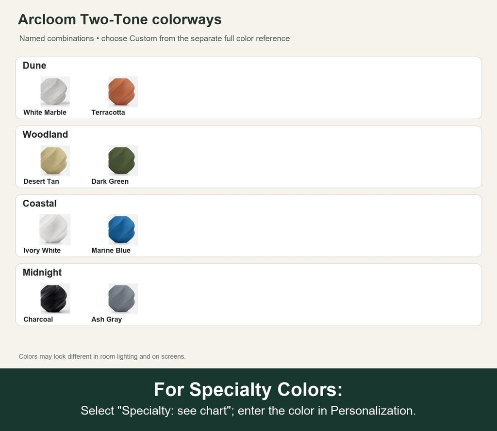Named colorway swatch showing each option. For Specialty Colors: Select "Specialty: see chart"; enter the color in Personalization.