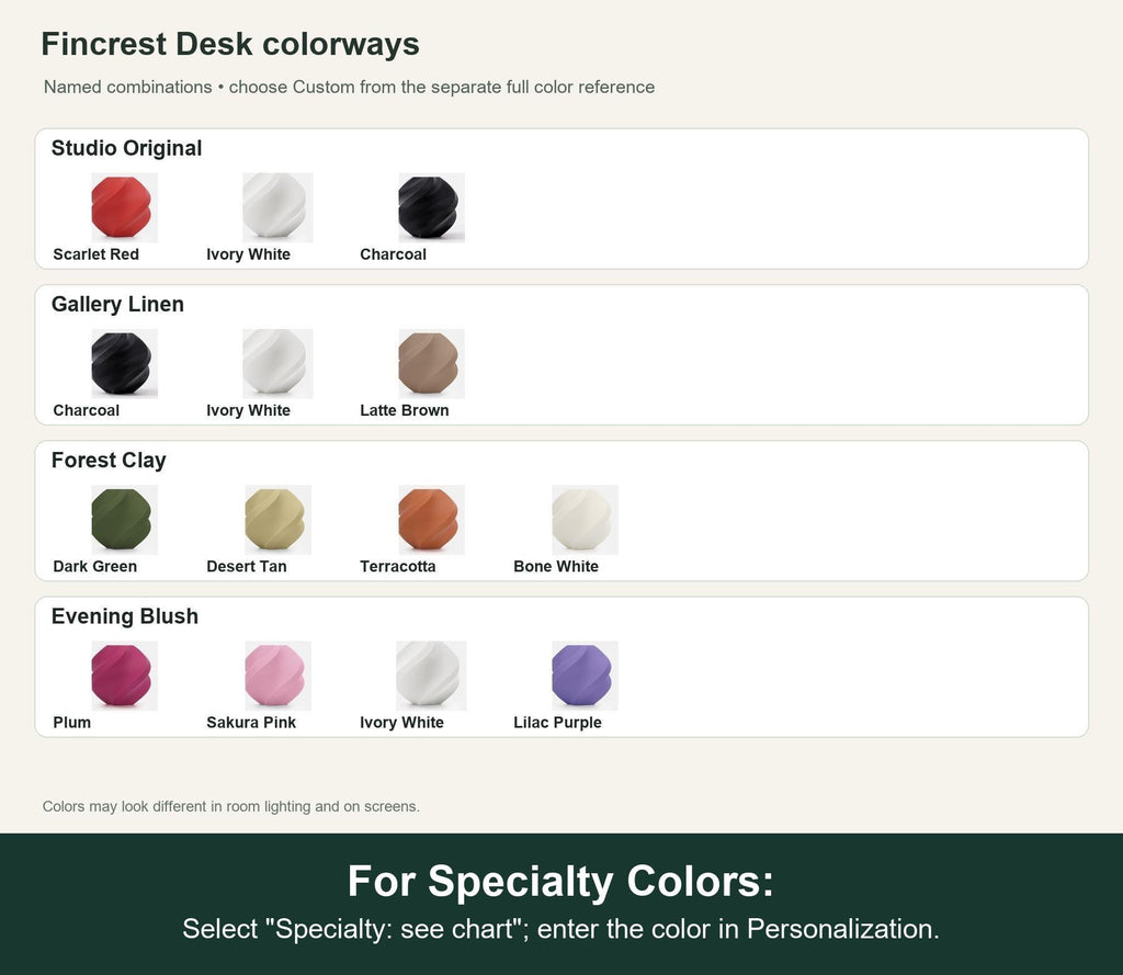 Named colorway swatch showing each option. For Specialty Colors: Select "Specialty: see chart"; enter the color in Personalization.