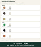 Named colorway swatch showing each option. For Specialty Colors: Select "Specialty: see chart"; enter the color in Personalization.