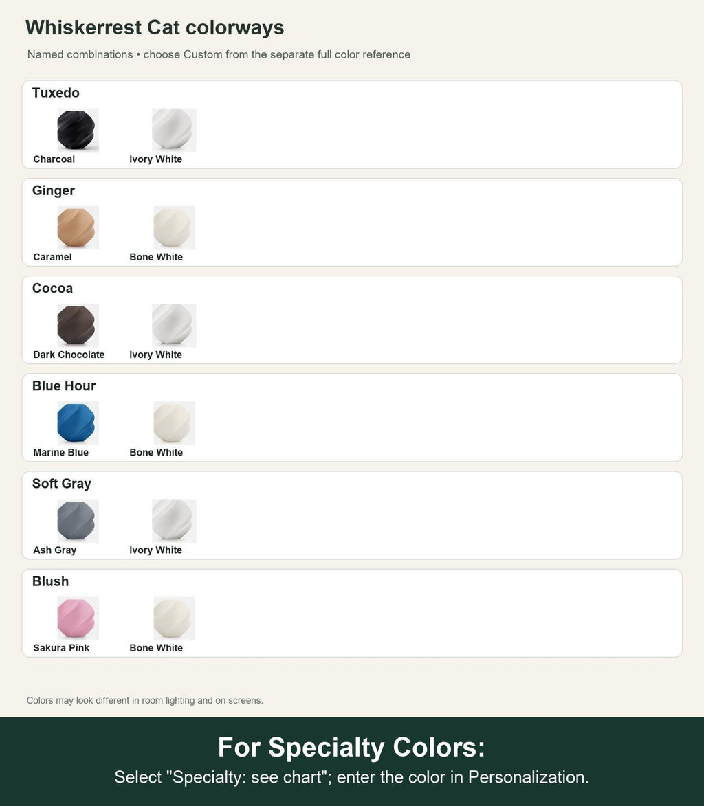 Named colorway swatch showing each option. For Specialty Colors: Select "Specialty: see chart"; enter the color in Personalization.